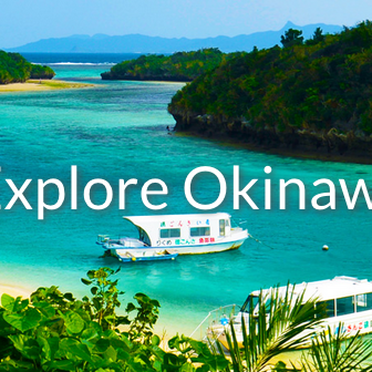 Explore Okinawa